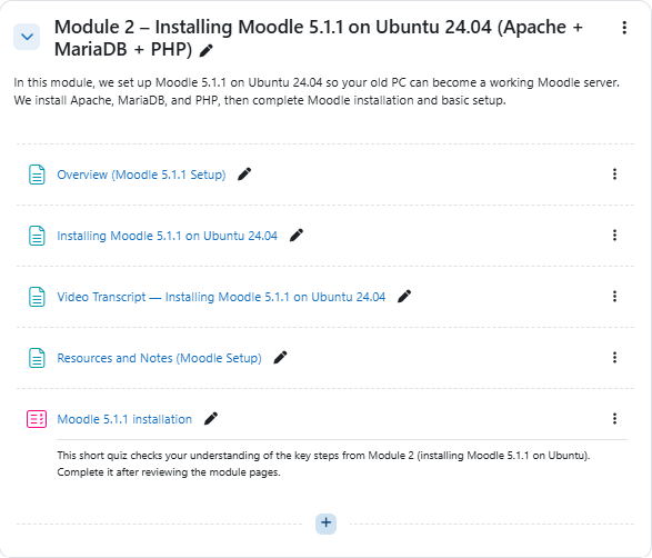 Student view of Module 2 showing the Moodle installation learning pages, resources, and practice quiz.
